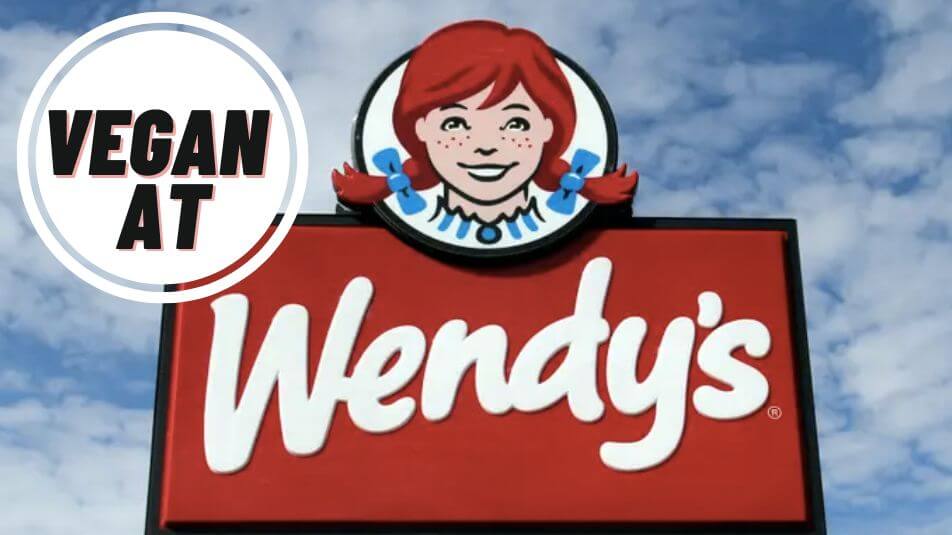 Eating Vegan At Wendy’s The Best Options Vegan Unlocked