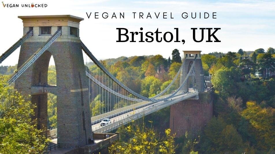 Bristol-vegan-travel-guide